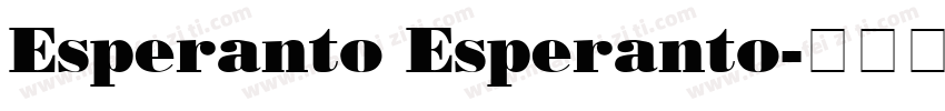 Esperanto Esperanto字体转换